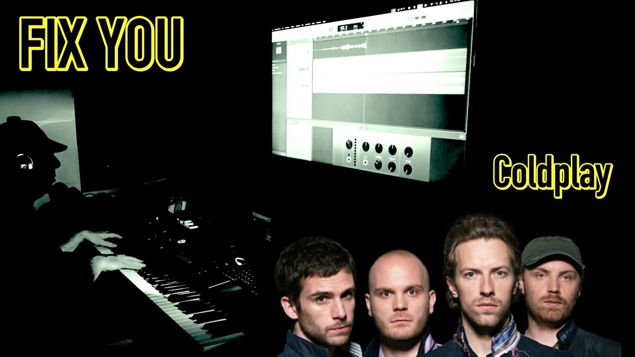 FIX YOU (Coldplay)