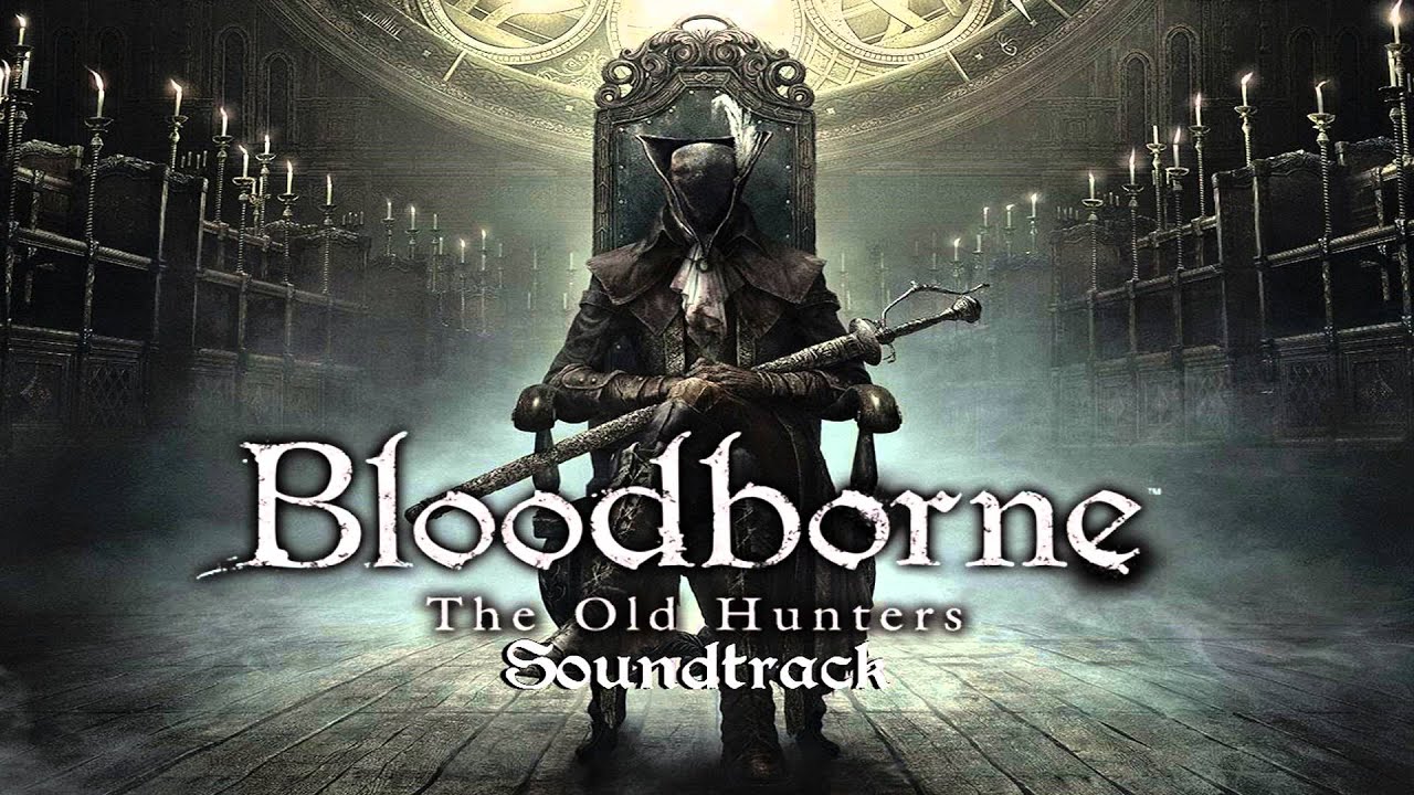Bloodborne Soundtrack OST - Ludwig, The Accursed & Holy Blade (The Old Hunters)