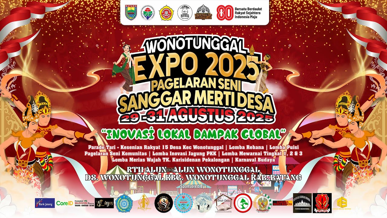 DAY 1 - WONOTUNGGAL EXPO & PAGELARAN SENI SANGGAR MERTI DESA 2025