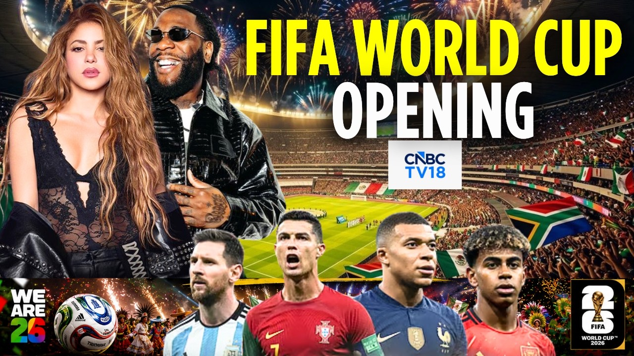 FIFA World Cup Opening Ceremony LIVE: From Estadio Azteca, Mexico | Shakira, Burna | FIFA 2026 |N18G