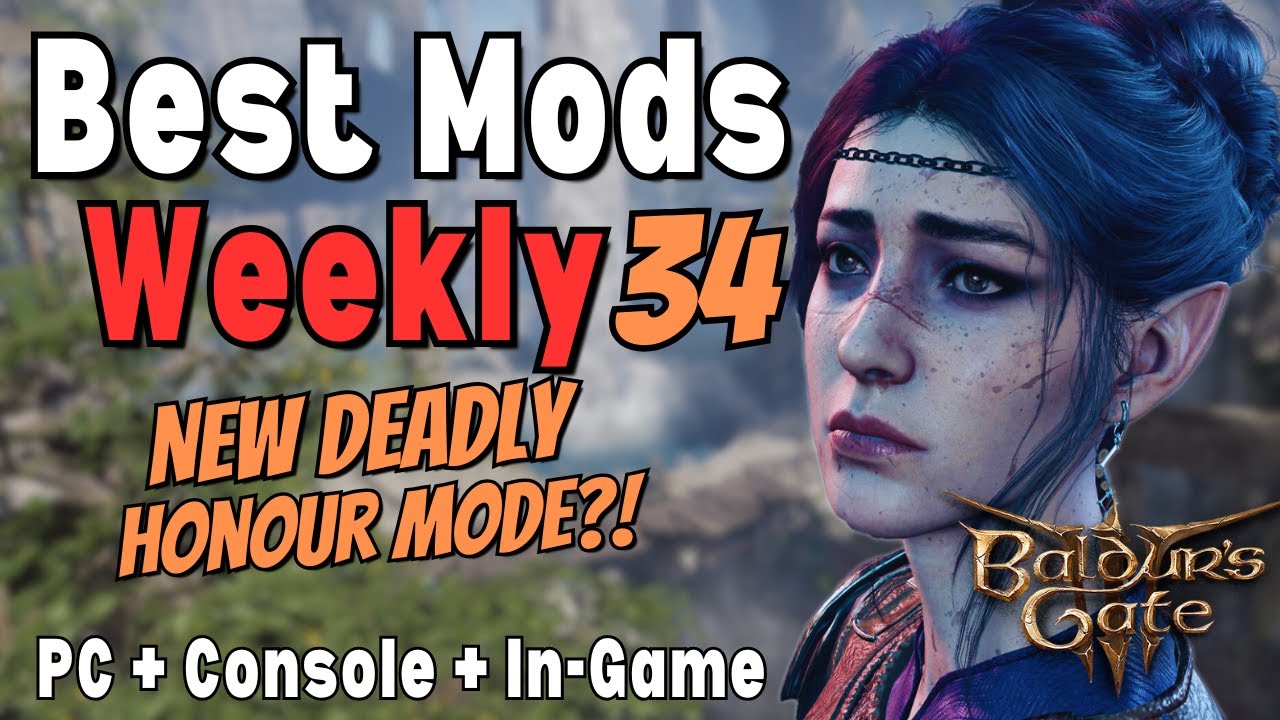 NEW DEADLIER Honour Mode! Baldur's Gate 3 BEST MODS for PC, In-game and Consoles| BG3 Mods Weekly 34