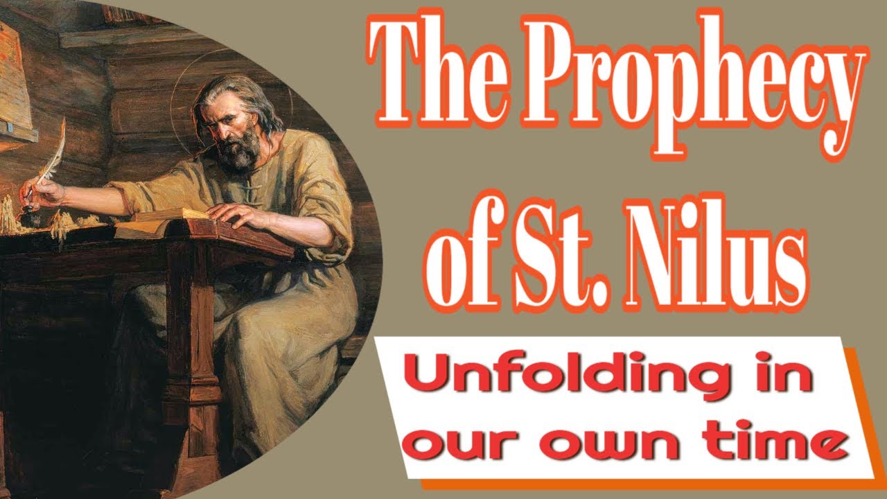 The Prophecy of St. Nilus