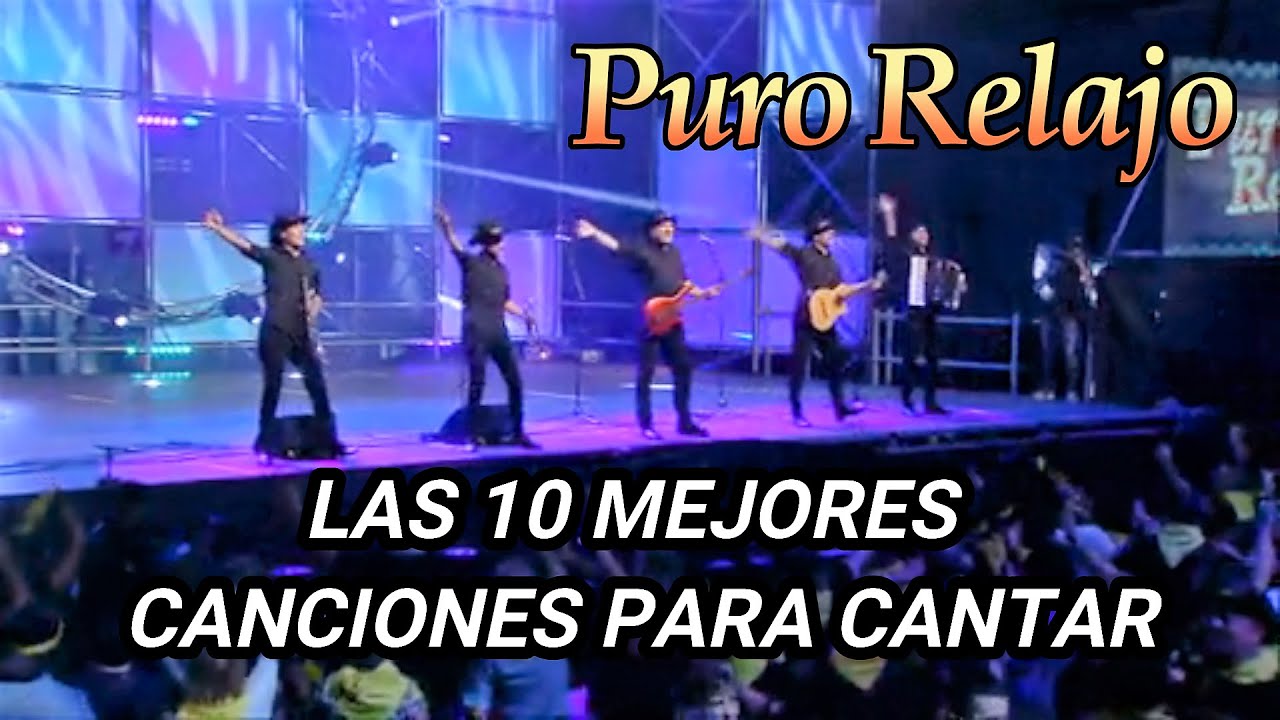 LAS 10 MEJORES CANCIONES PARA CANTAR CON PURO RELAJO