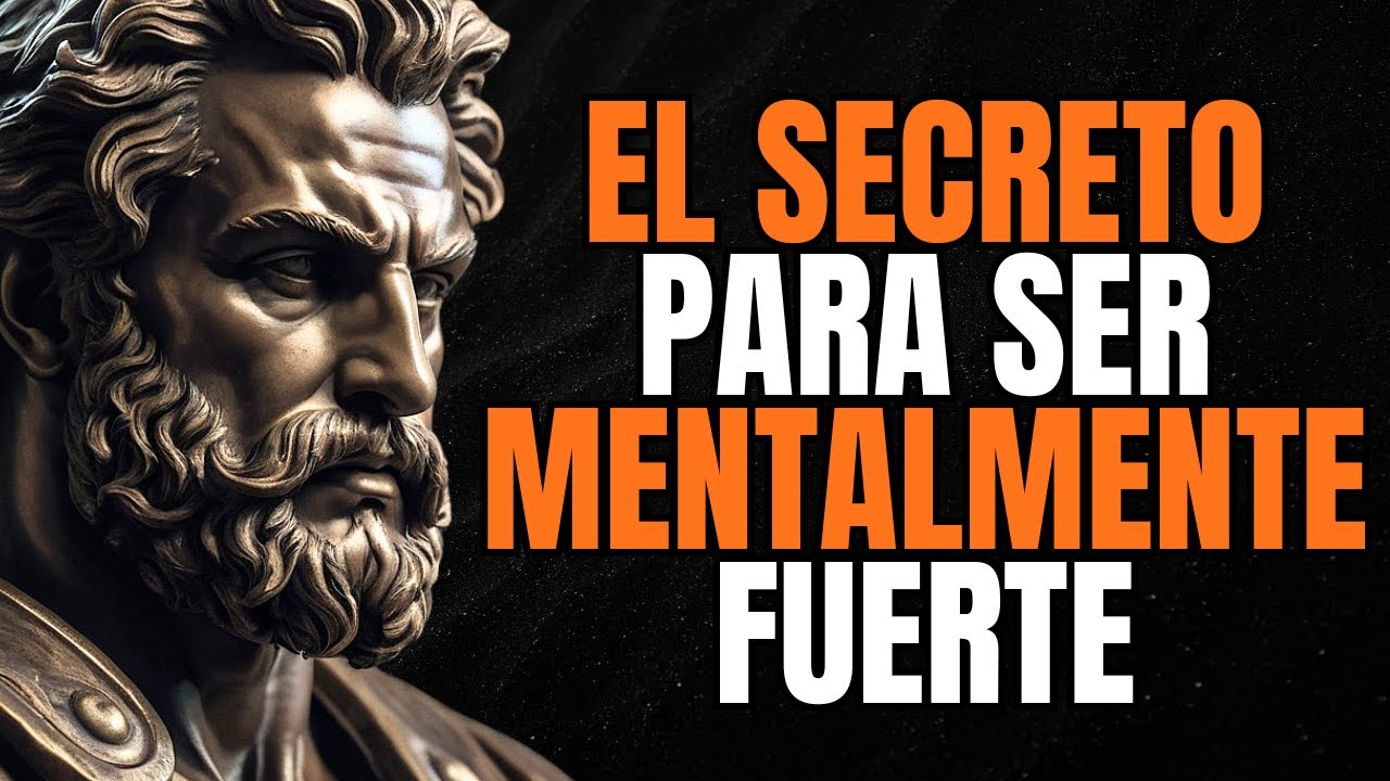COMO ENTRENAR TU MENTE PARA VOLVERTE INVENCIBLE | LECCIONES DE ESTOICISMO
