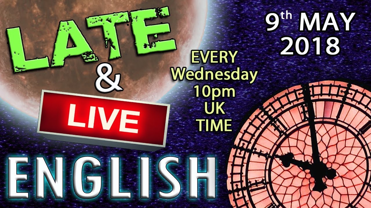 Learn English Late and Live - 9th May 2018 - with Mr Duncan in England - SMELLS