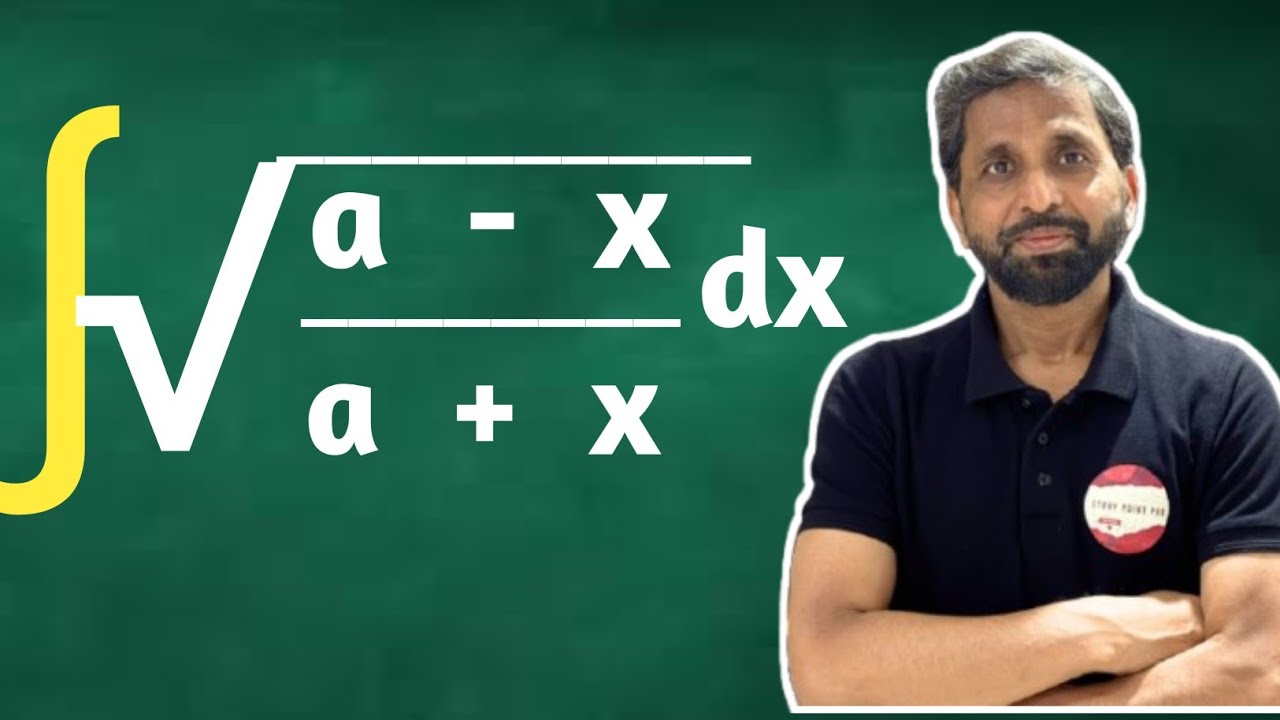 Integration of root (a -x) upon (a+x) dx @StudyPointPro 