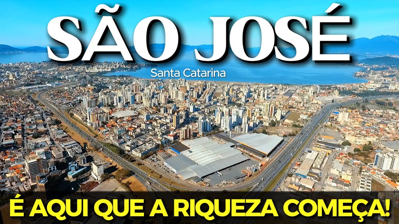 SÃO JOSÉ - A Cidade das OPORTUNIDADES em Santa Catarina