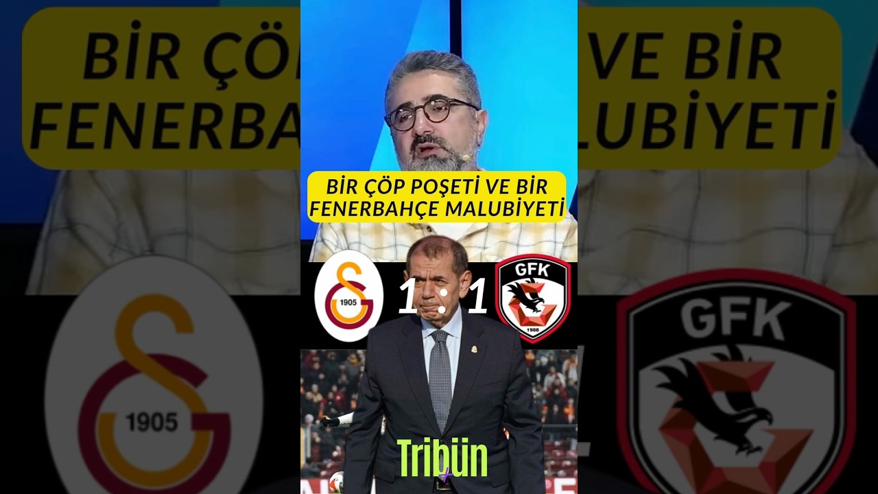 Bir çöp poşeti ve bir Fenerbahçe malubiyetinin bu kadar etkili olacağını düşünmemiştim! 