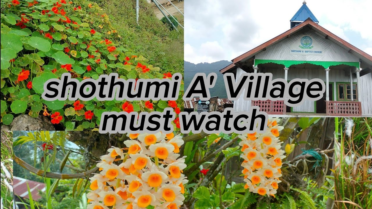 shothumi A' sumi last Village