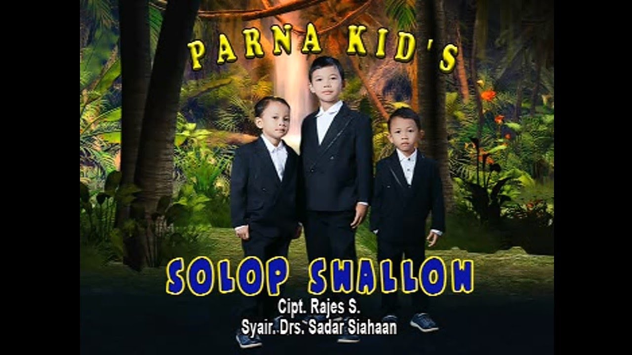 Parna Kids - Solop Swallow Lagu Batak Anak