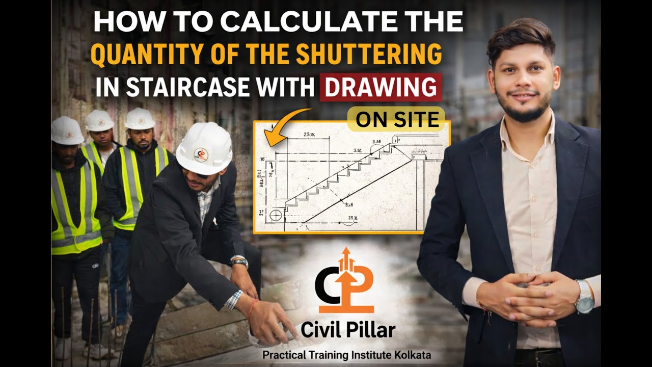 How to Calculate Staircase Shuttering Quantity 🏗️ | With Drawing ✏️ & On Actual Site 📐| Civil Pillar