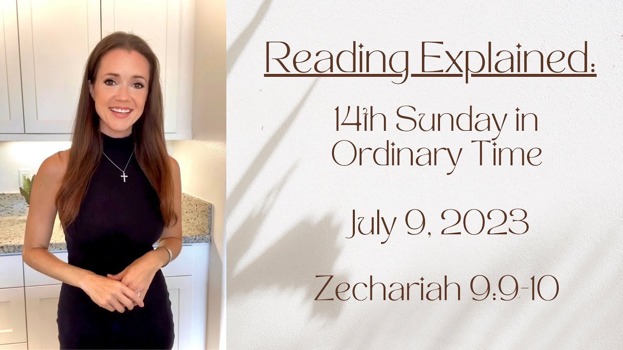 Reading Explained: Zechariah 9:9-10