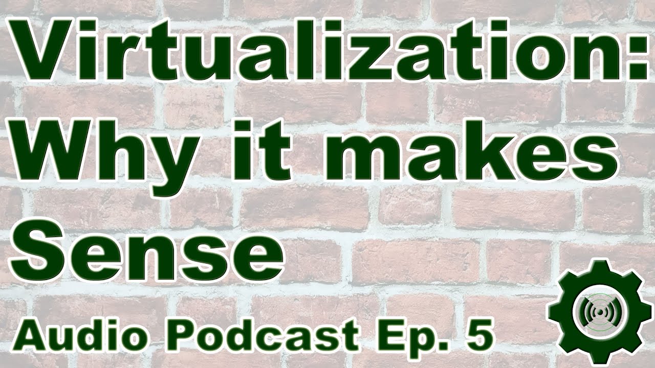 Why Using Virtual Machines (PC Virtualization) Makes Sense