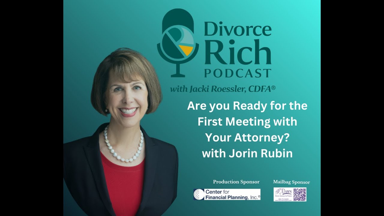 Are You Ready for Your First Attorney Meeting with Divorce Attorney, Jorin Rubin