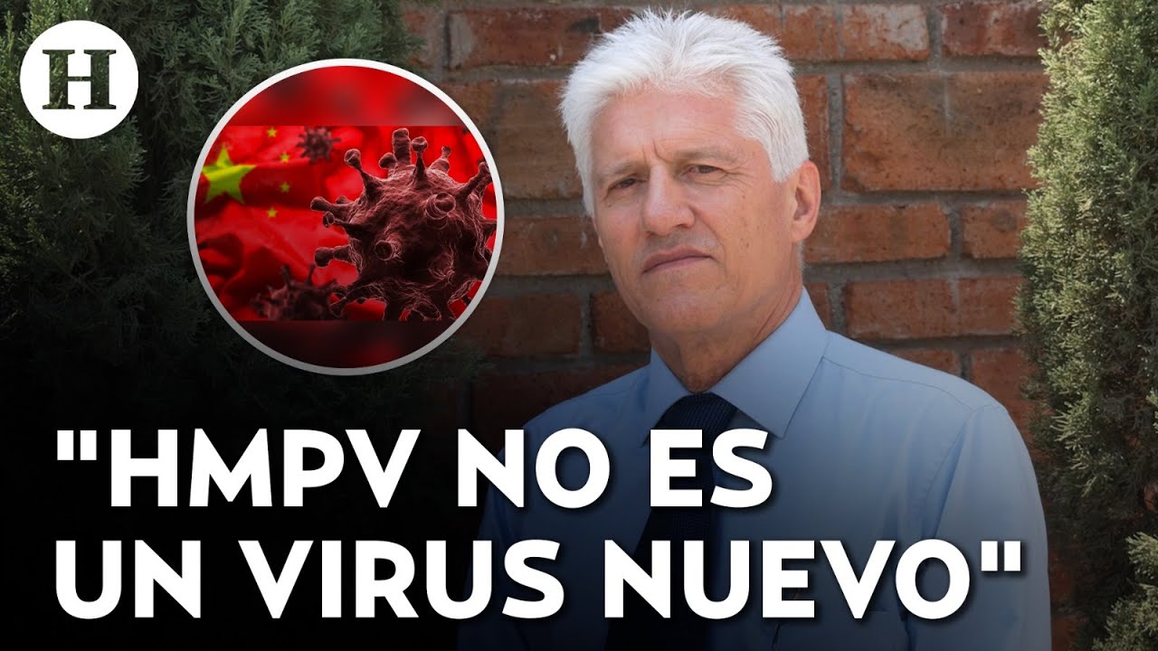 "No hay que alarmarse" epidemiólogo Alejandro Macías asegura que virus HMPV NO desatará pandemia