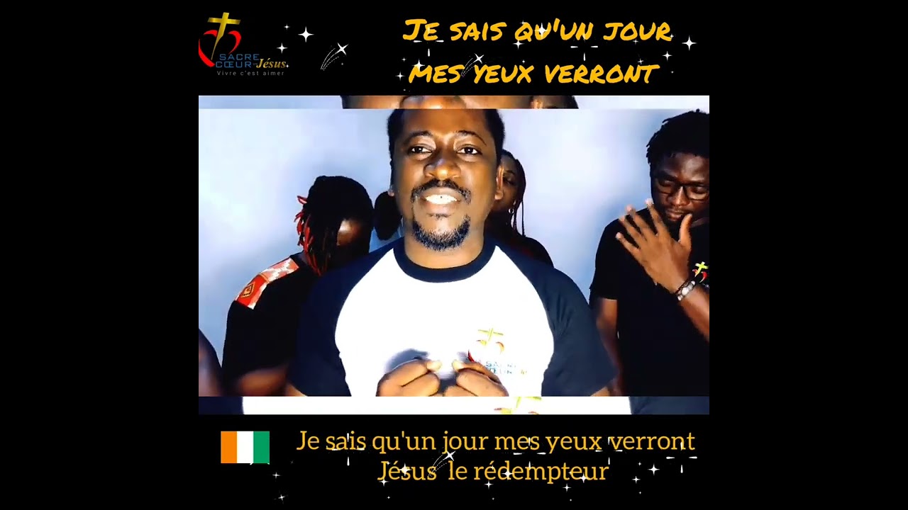 Je sais qu'un jour mes yeux verront Jésus le Rédempteur