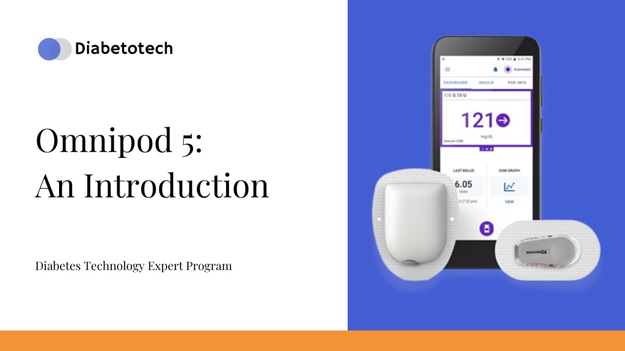 Diabetotech | Omnipod 5: Introduction