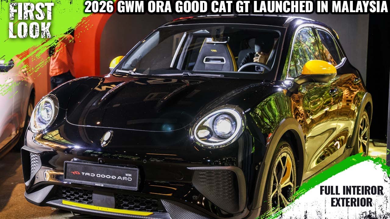 2026 GWM Ora Good Cat GT Launched In Malaysia - Price From RM119,800 - Full Interior Exterior
