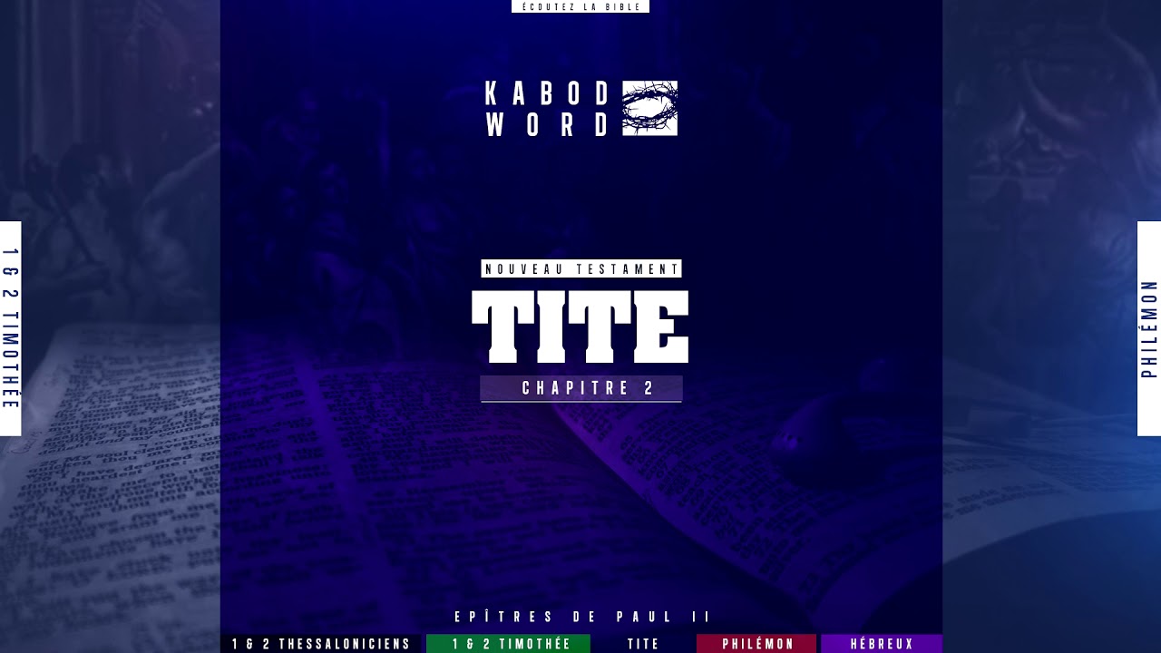 « Tite » avec texte | Le Nouveau Testament / La Sainte Bible, audio VF Complète