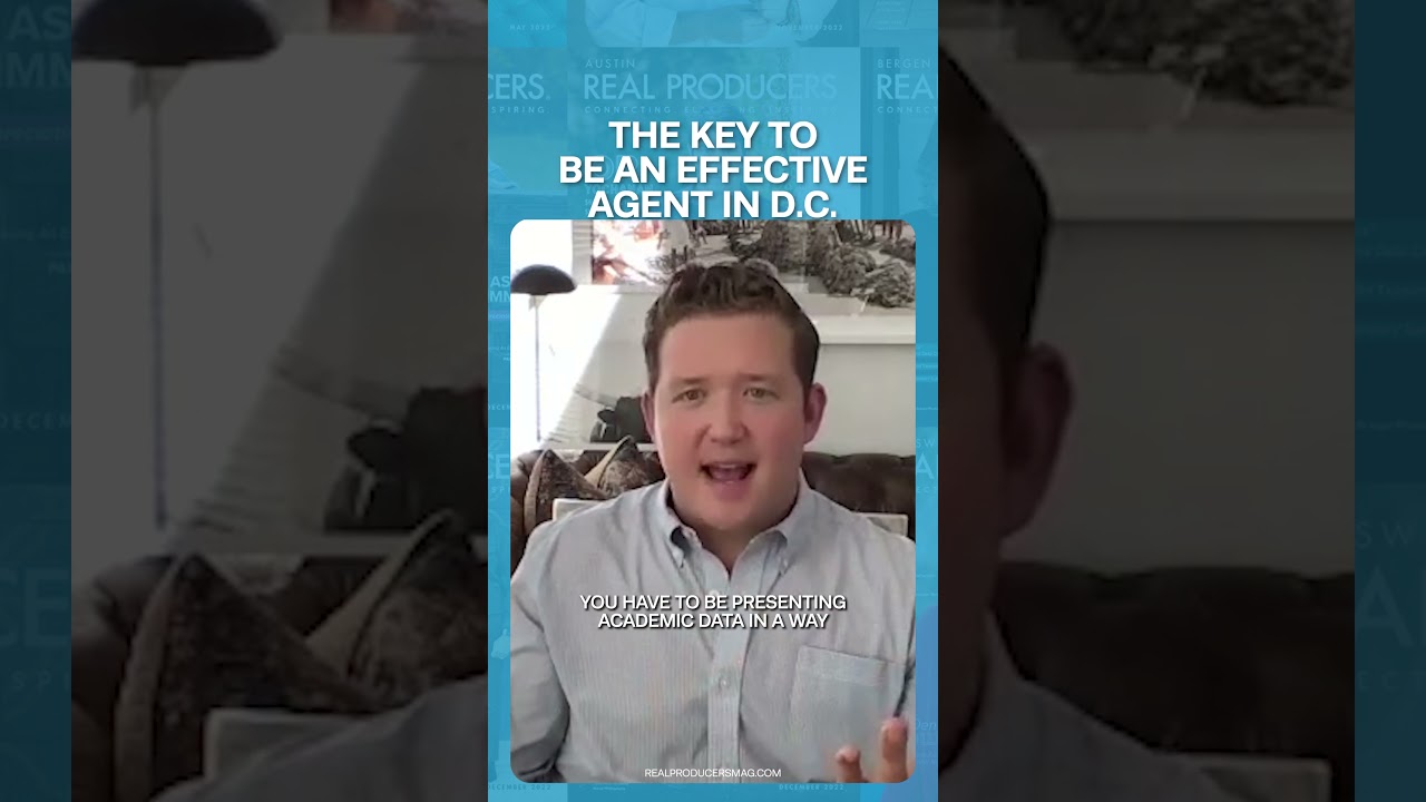 The Key to Be an Effective Agent in D.C.