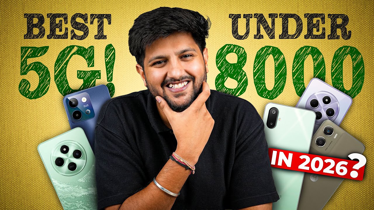 Best 5G Smartphone Under ₹8000 in 2026 – Biggest Discounts🔥