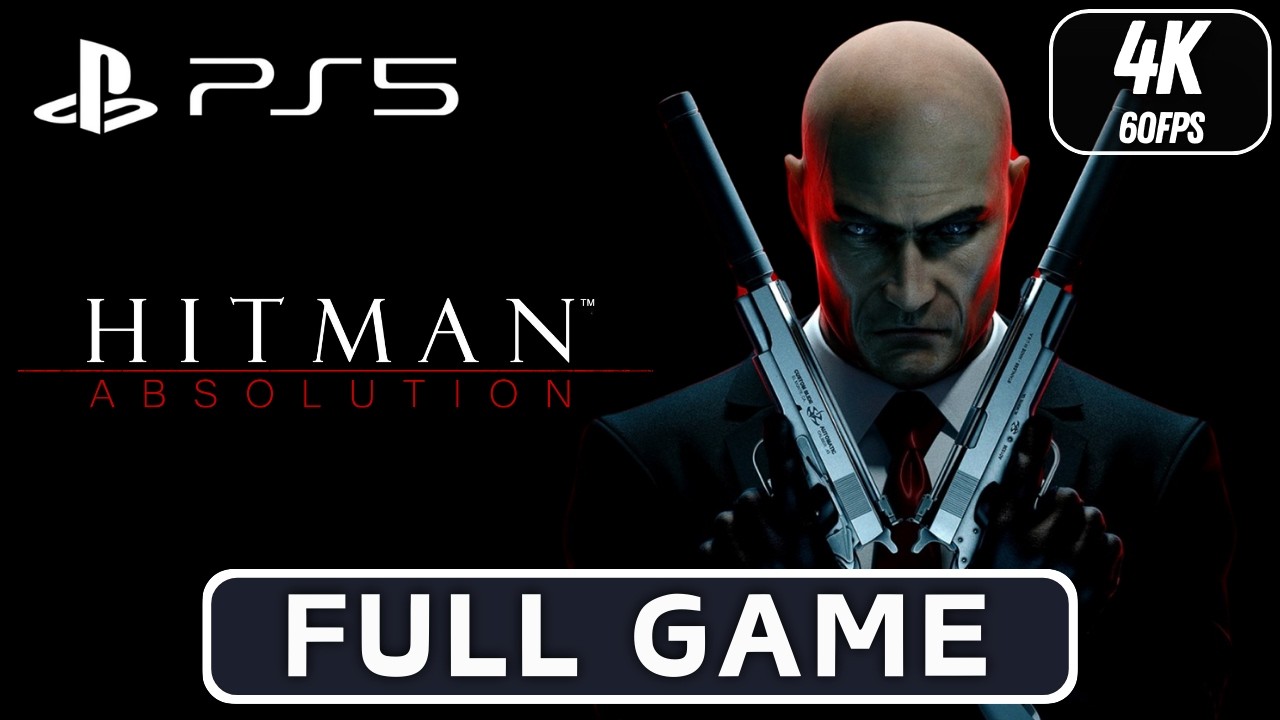 Hitman: Absolution Gameplay Walkthrough FULL GAME [4K 60FPS PS5] - No Commentary