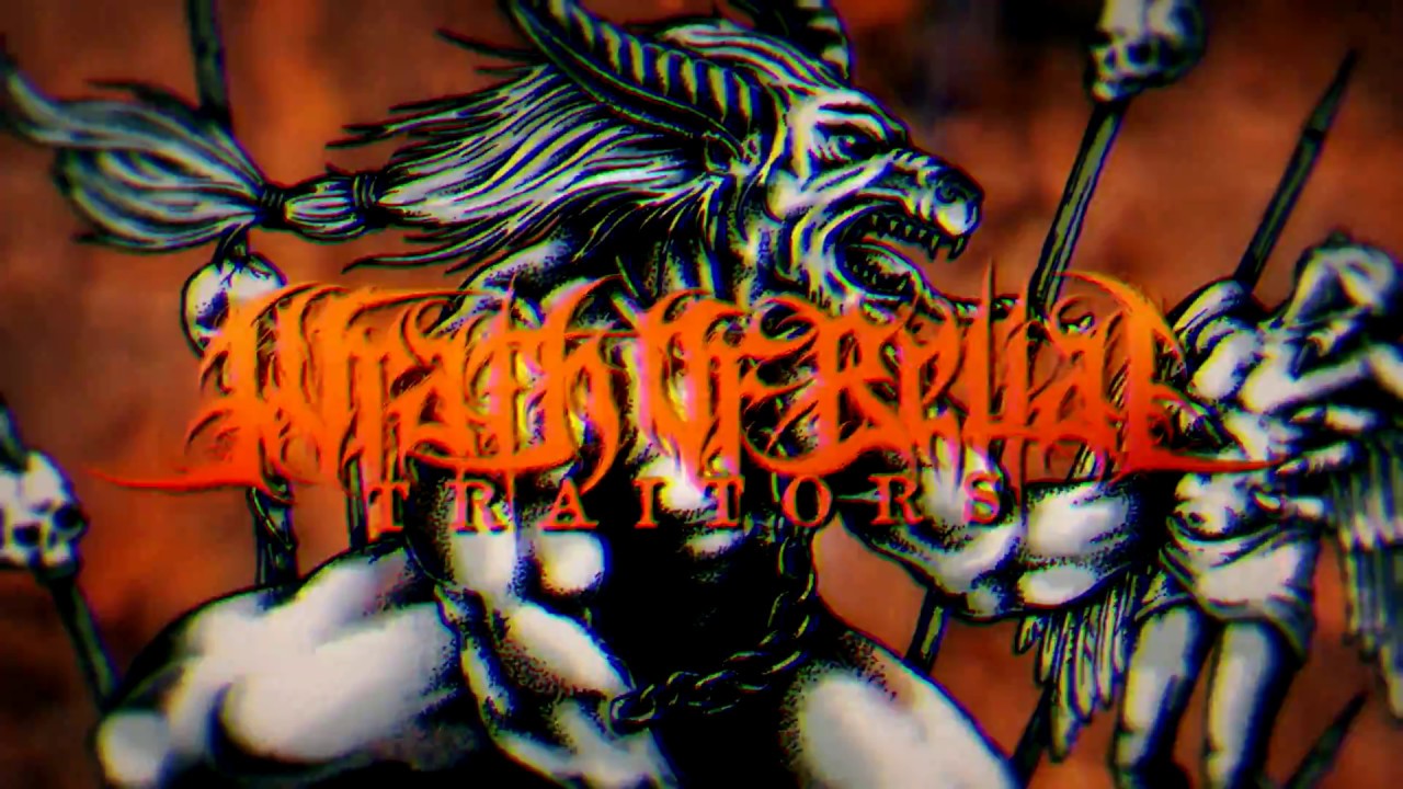 Wrath Of Belial - Traitors