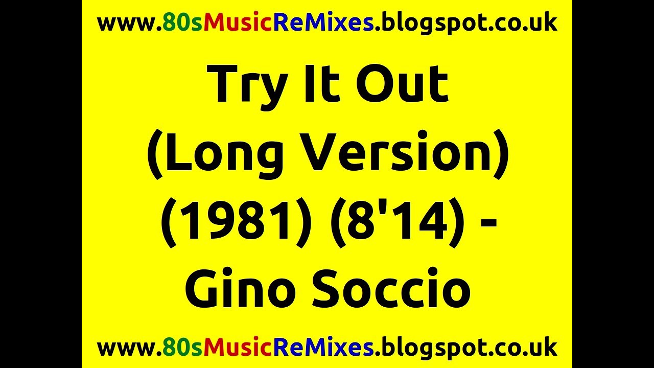 Try It Out (Long Version) - Gino Soccio | 80s Club Music | 80s Dance Music | 80s Club Classics