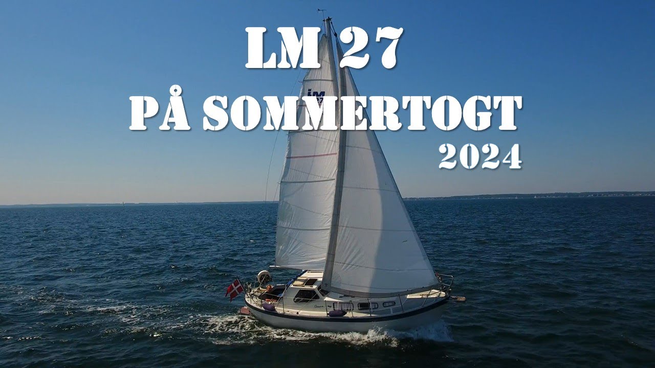 LM 27, smuk sejltur på en dejlig sommerdag