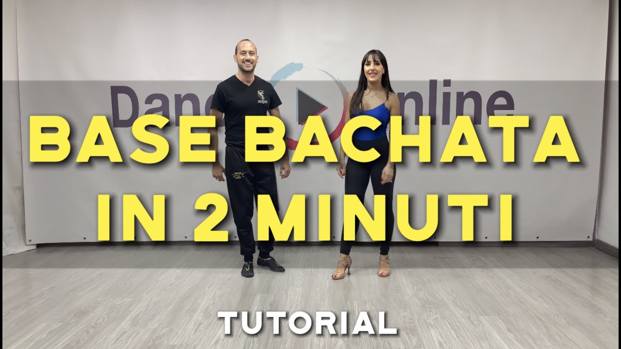 BACHATA BASE IN 2 MINUTI