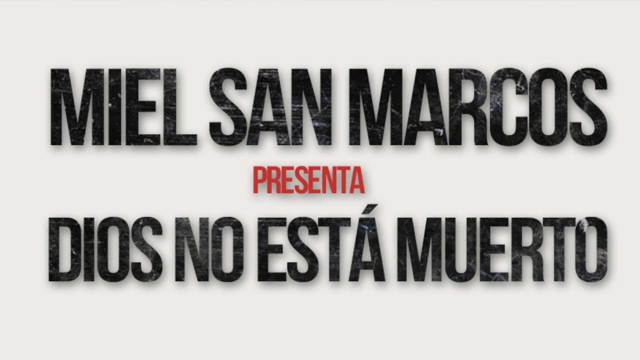 Miel San Marcos - Dios No Está Muerto 2 (video oficial)