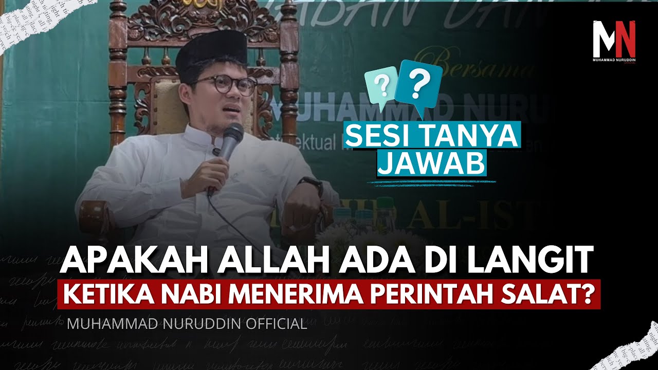Apakah Allah Ada di Langit Ketika Memberikan Perintah Salat?
