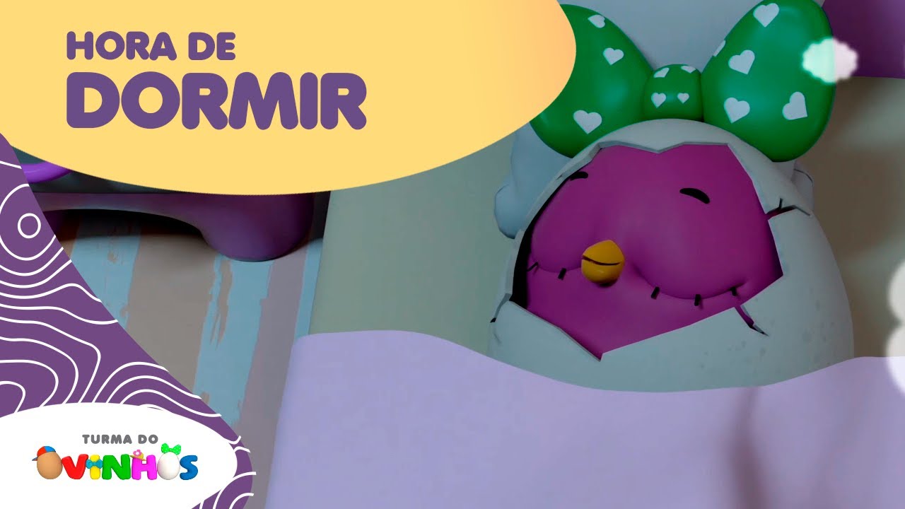 HORA DE DORMIR | Clipe Musical Oficial | Turma do Ovinhos