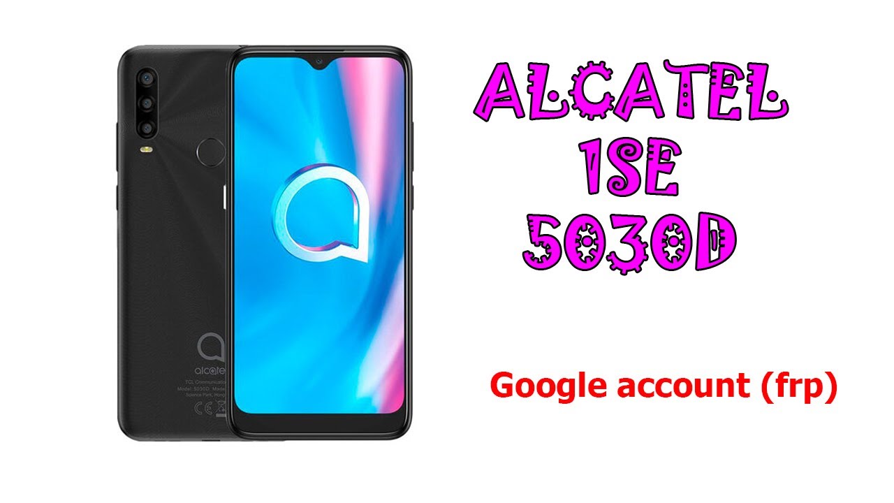 Как удалить Google account (frp) на ALCATEL 1SE 5030D