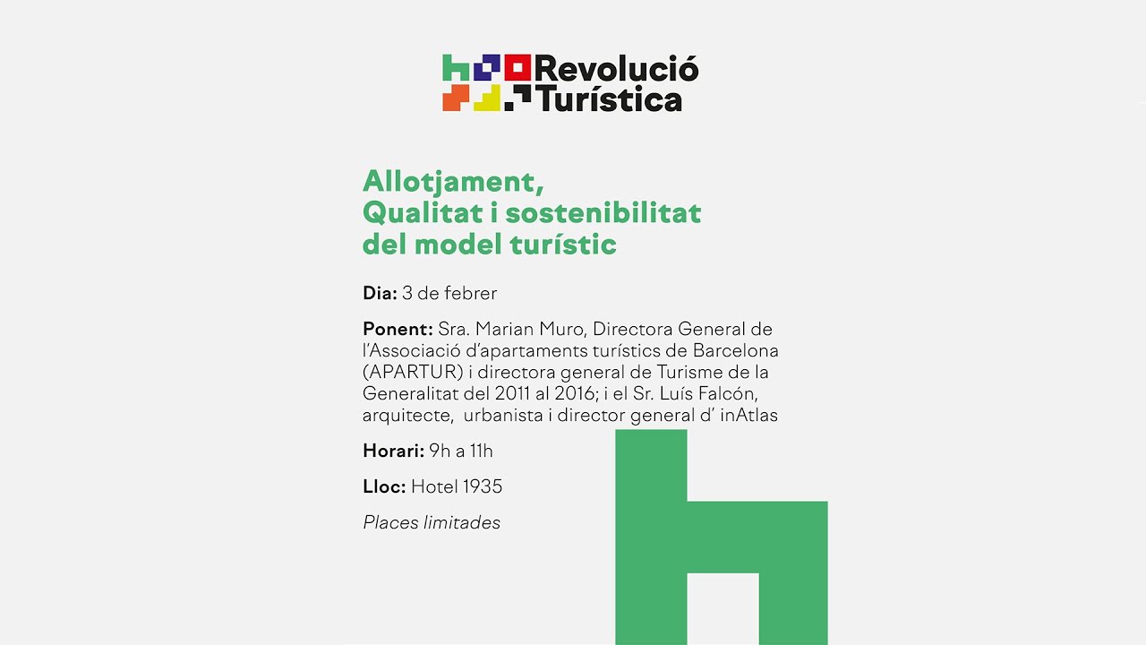 XERRADES PER LA REVOLUCIÓ TURÍSTICA 2.0 | Allotjament, Qualitat i sostenibilitat del model turístic
