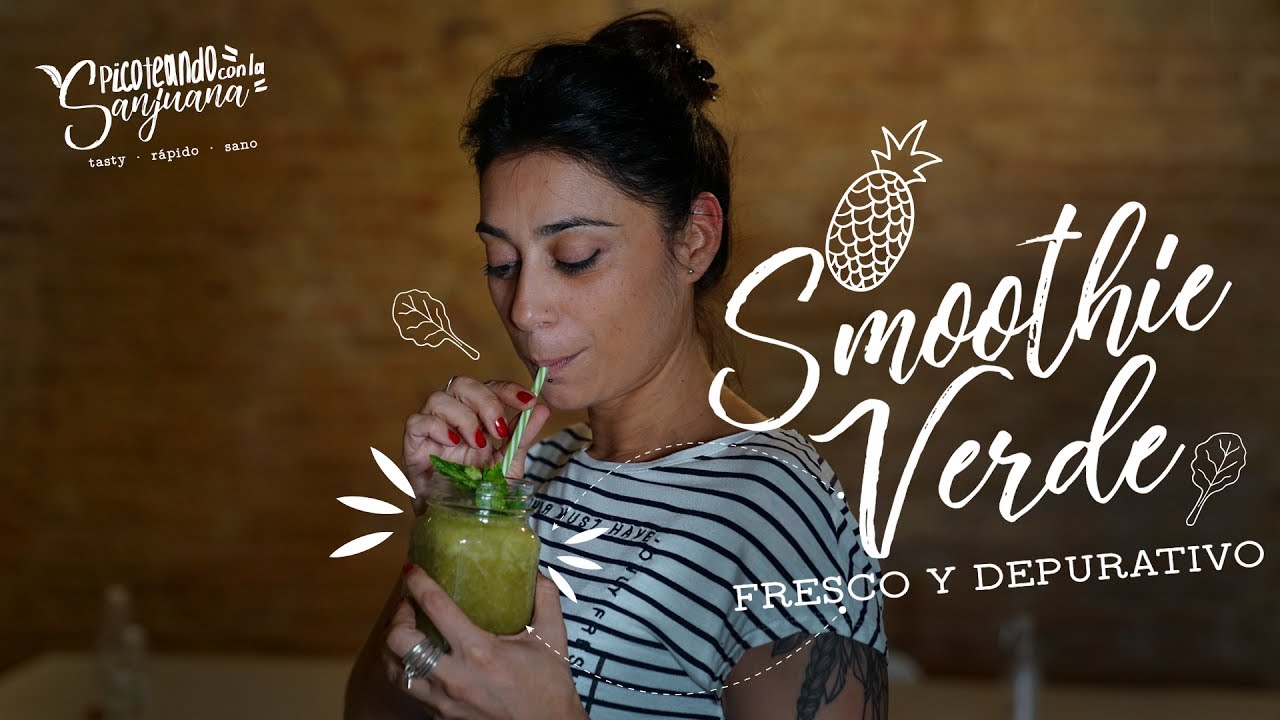 Smoothie verde: Fresco y Depurativo