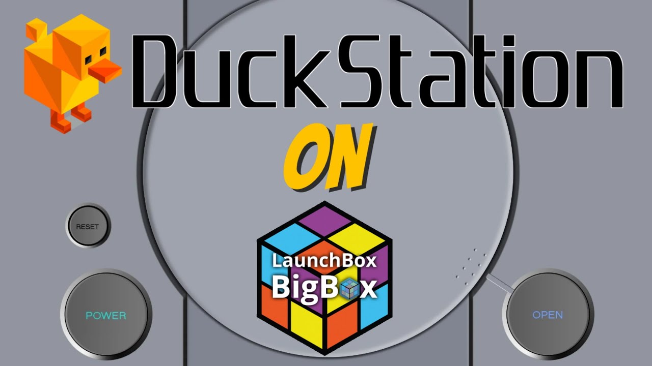 Duckstation on Launchbox