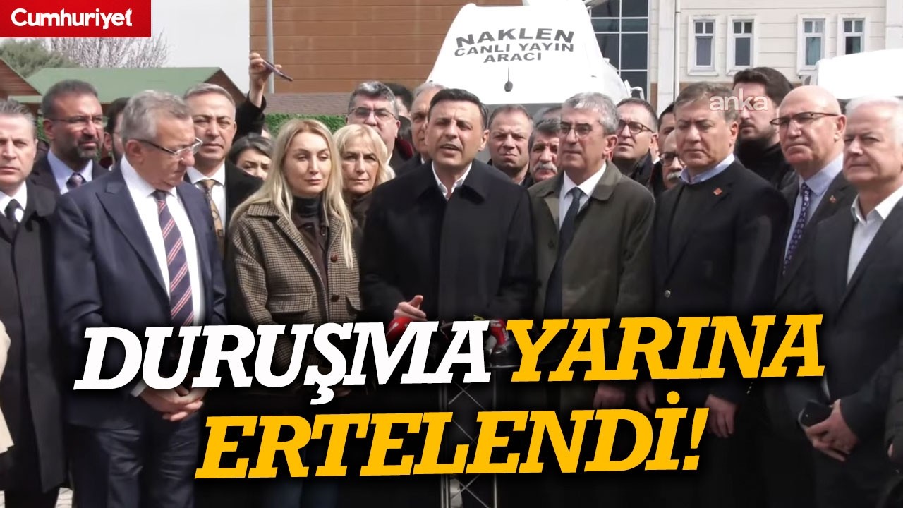 İBB davasında beşinci gün başlamadan bitti: Duruşma yarına ertelendi