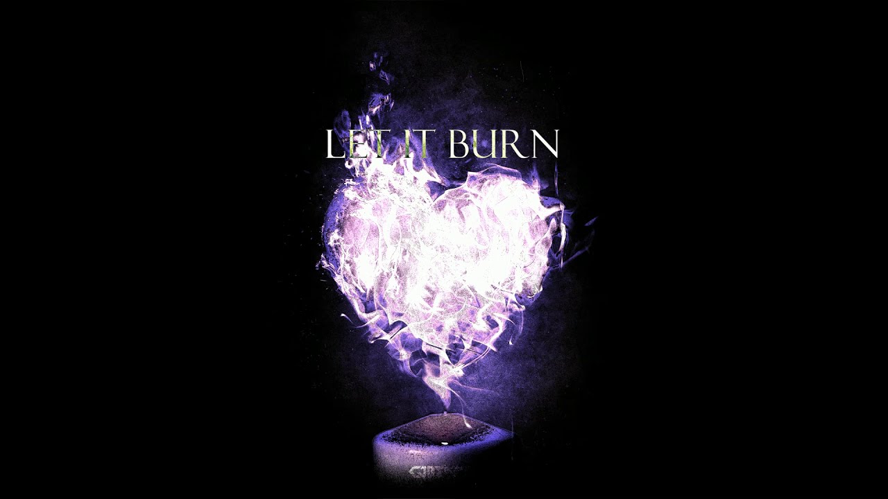 Cjbeards - Let It Burn