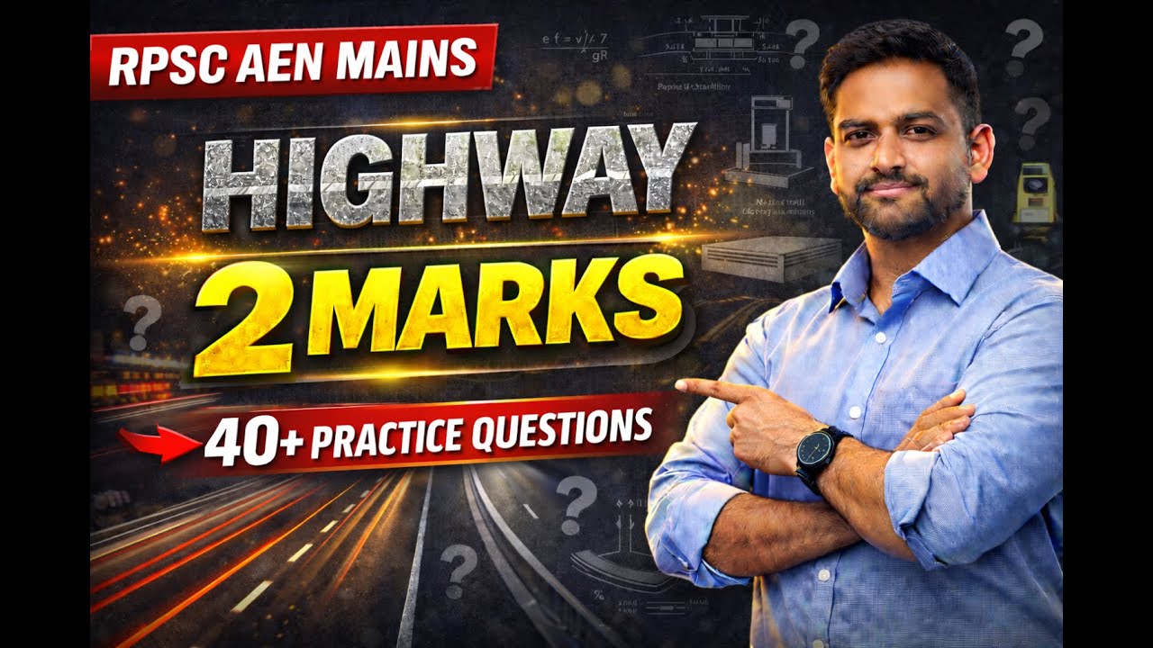 RPSC AEN MAINS | Highway Engineering| 2 Marks Most Important 40+ Question