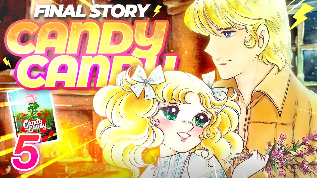 CANDY CANDY: EPÍLOGO 💌 | Resumen FINAL del LIBRO vs MANGA y ANIME (Parte 5)