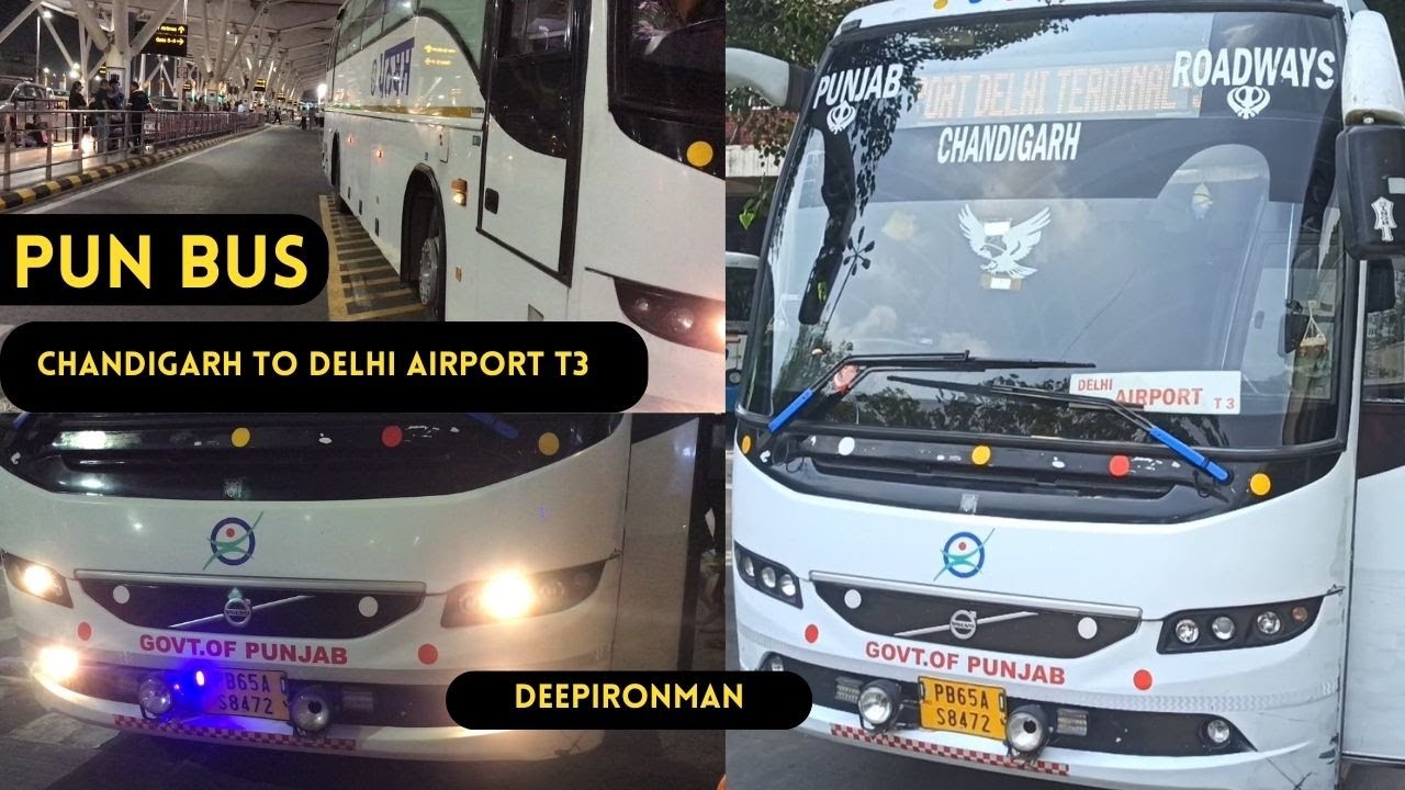 PUNJAB ROADWAYS VOLVO BUS 🚌|| CHANDIGARH TO DELHI AIRPORT ✈️ || PUN BUS LUXURY BUS OF PUNJAB GOVT||