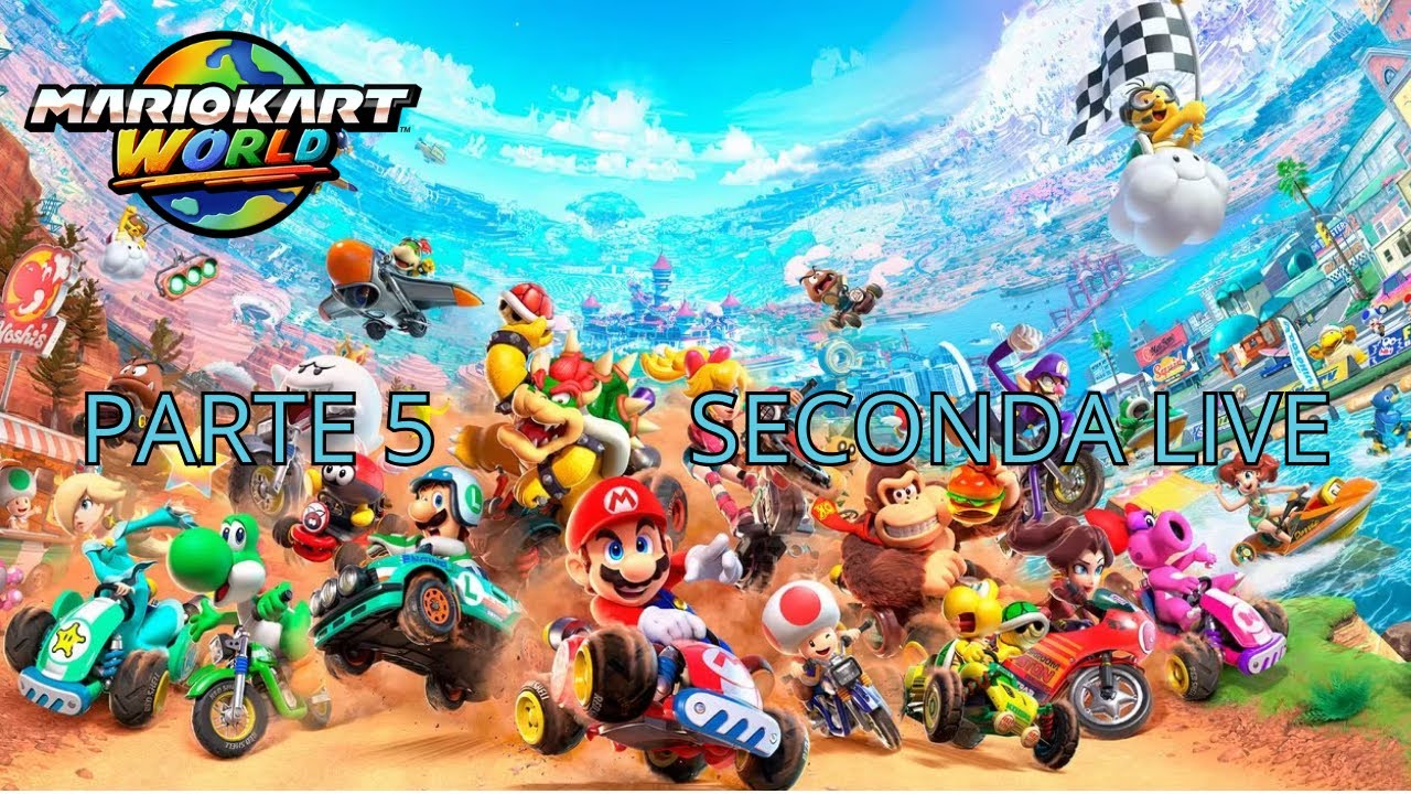 Seconda Live Mario Kart World - Ritorniamo a fare un Gran Premio contro la CPU! - (Quinta Parte)