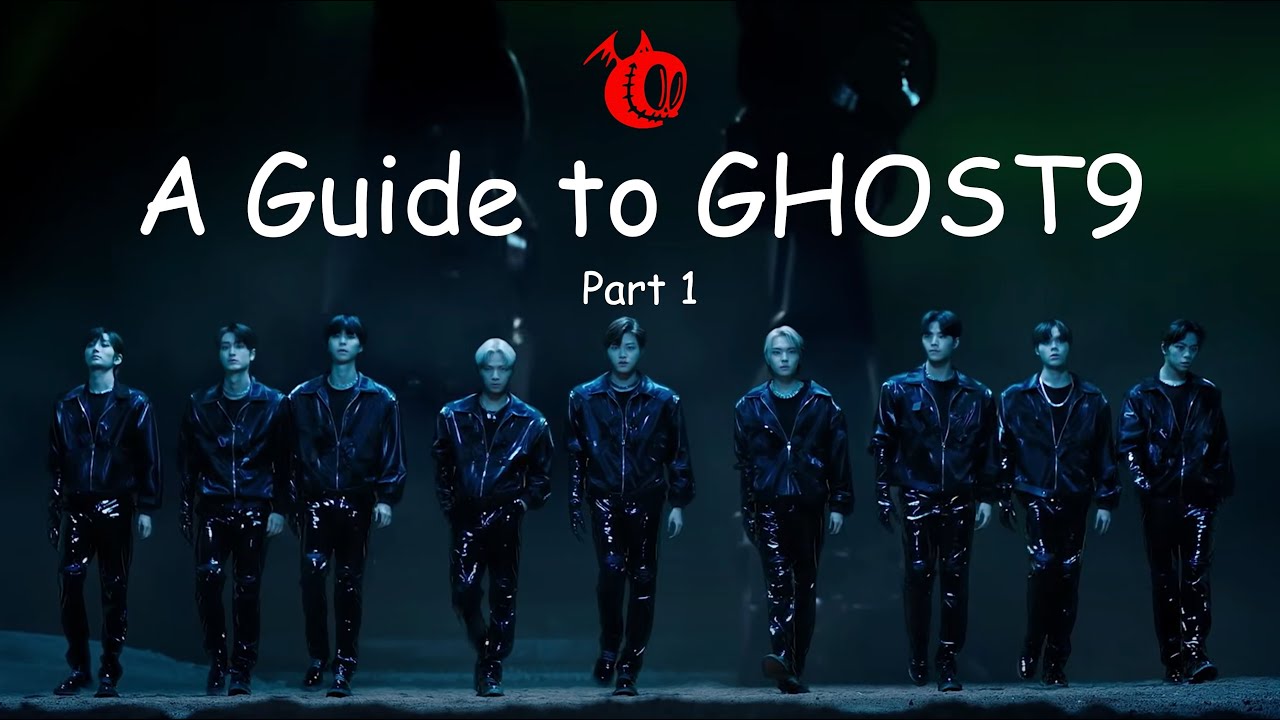 A Guide to GHOST9 | Part 1: Background Info & Hyung Line