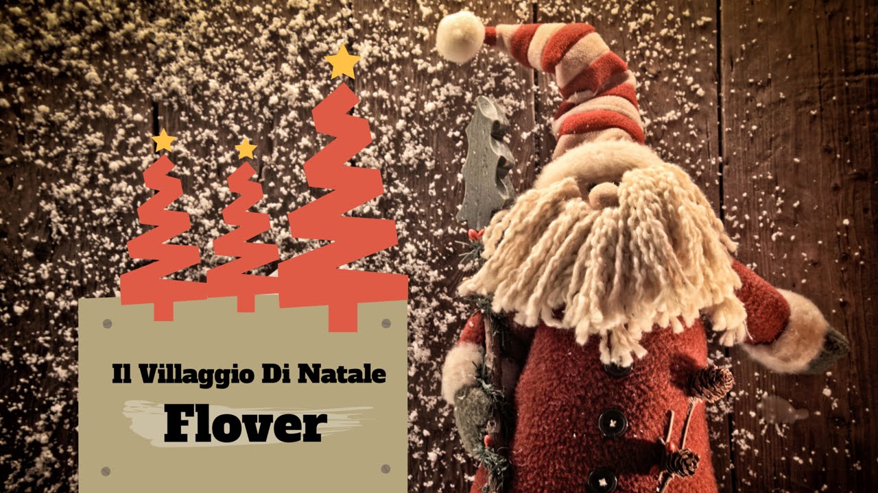 Il Villaggio Di Natale Flover - Verona