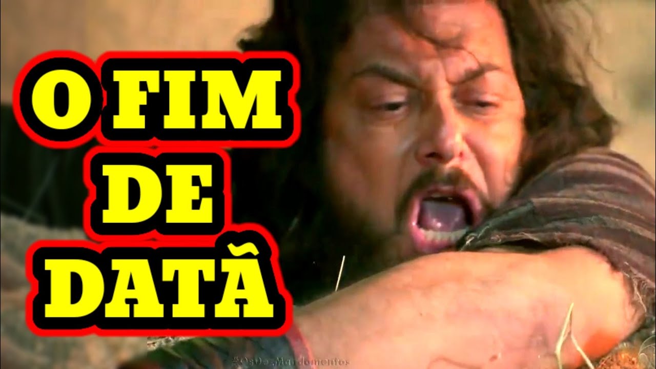 OS DEZ MANDAMENTOS, O FIM DE DATÃ