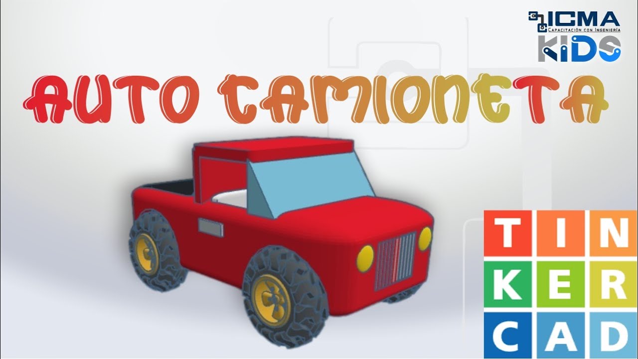 AUTO CAMIONETA en 3D | TINKERCAD | ICMA KIDS