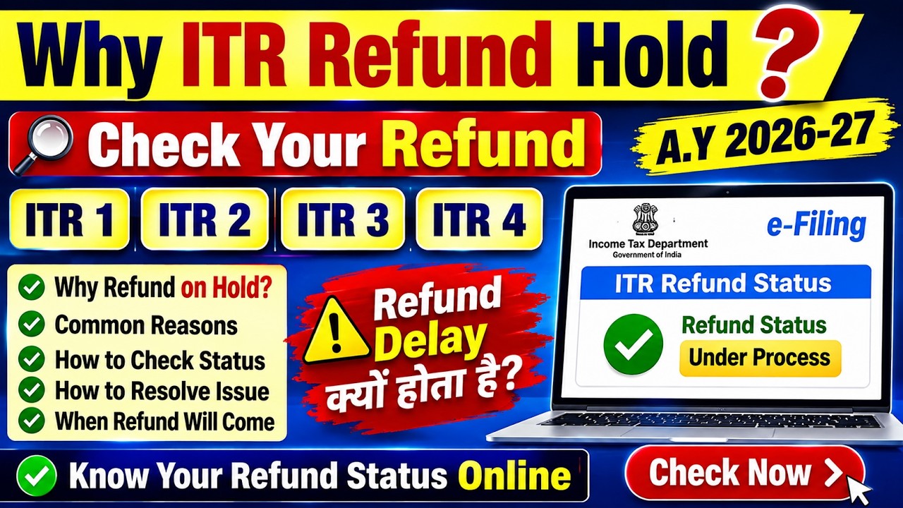 ITR Refund Hold? 😱 Check Your Refund Status Now | ITR 1, ITR 2, ITR 3, ITR 4 | AY 2026-27