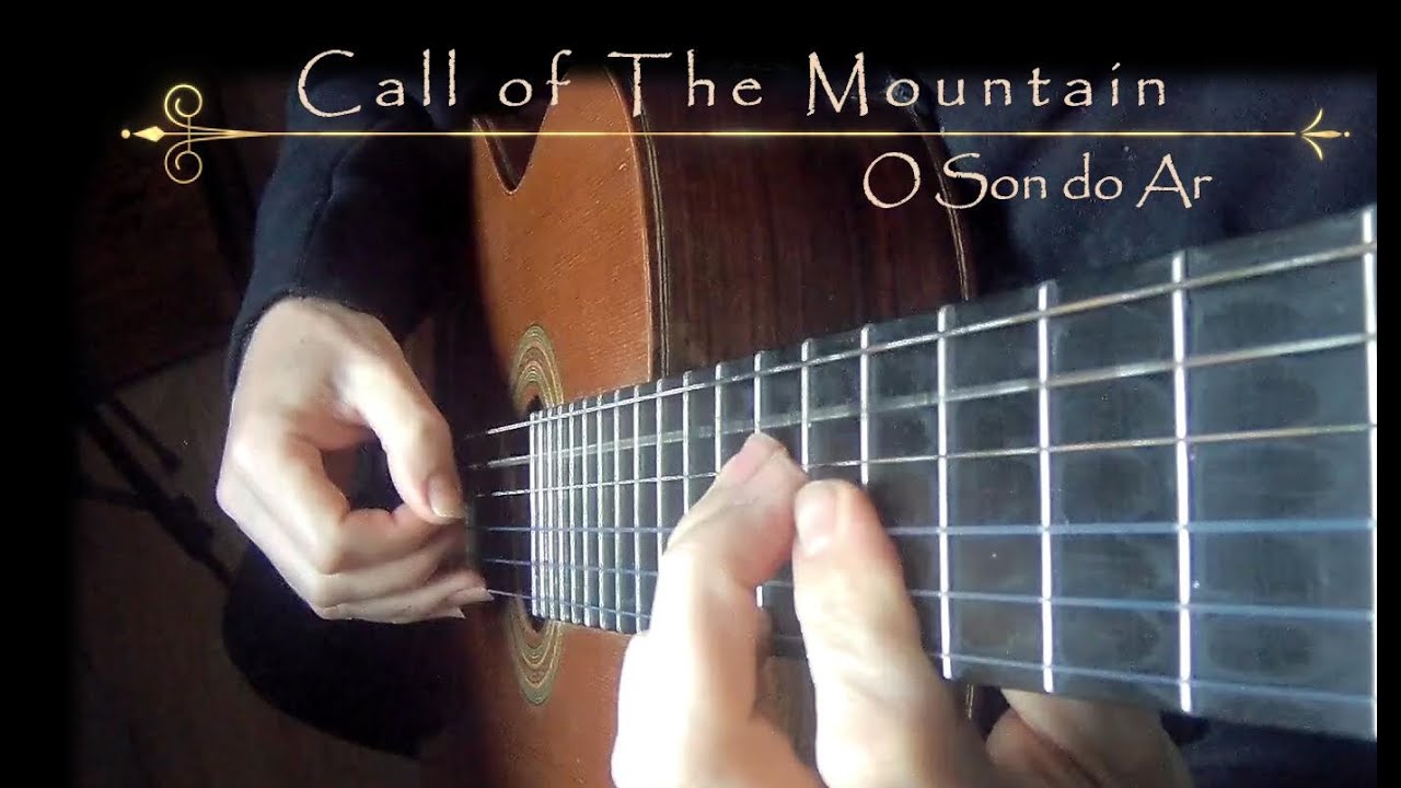 Call of the Mountain - O son do Ar (Fingerstyle Guitar)