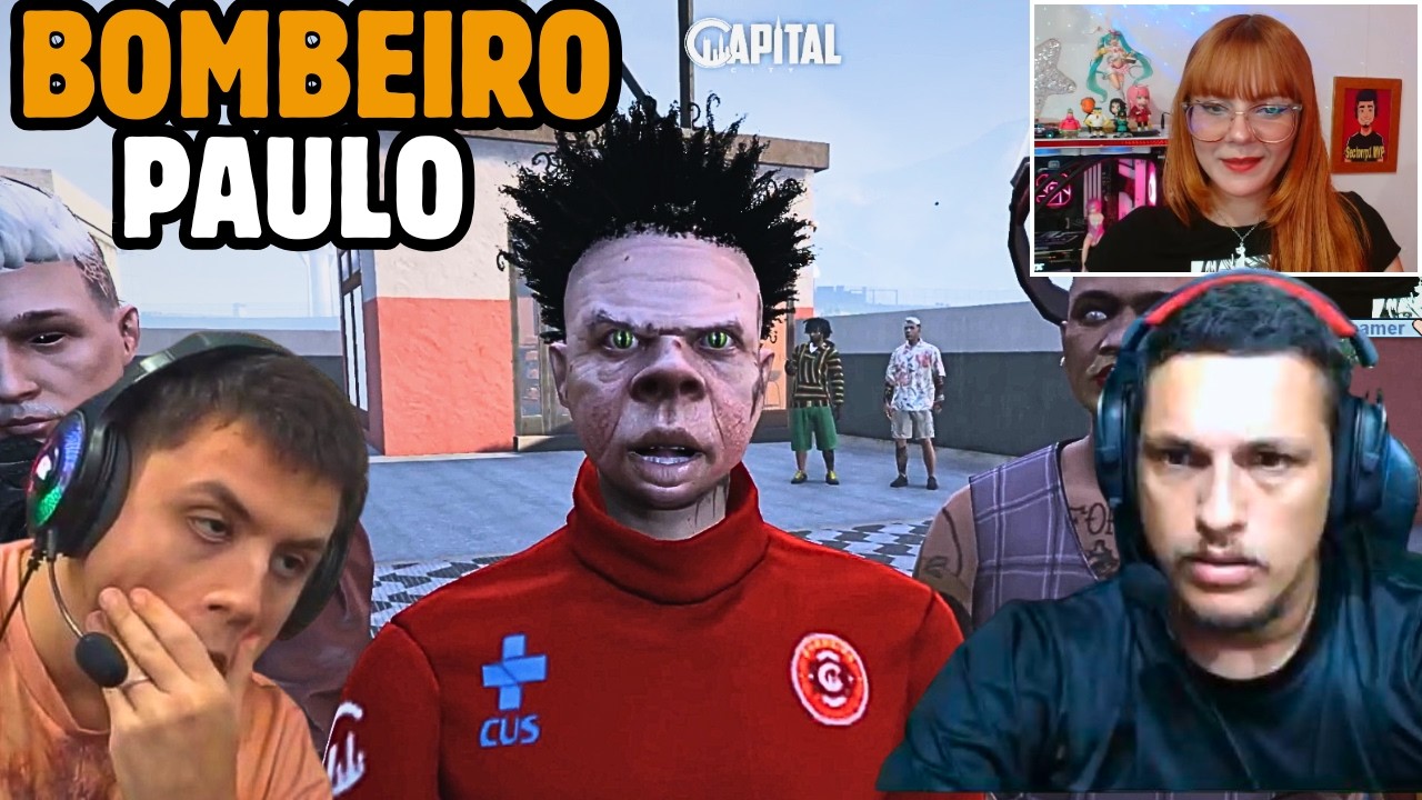 🔥REAÇÃO dos STREAMERS! PAULINHO O LOKO BOMBEIRO CAUSA CONFUSÃO na CAPITAL GTA RP!